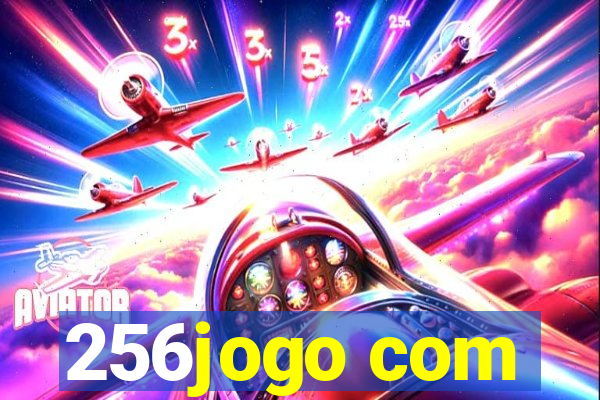 256jogo com